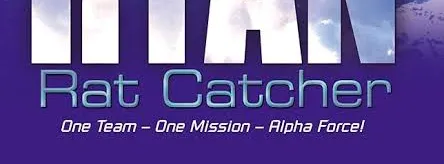 Rat-Catcher (Alpha Force, #2) Rat-Catcher (Alpha Force, #2)